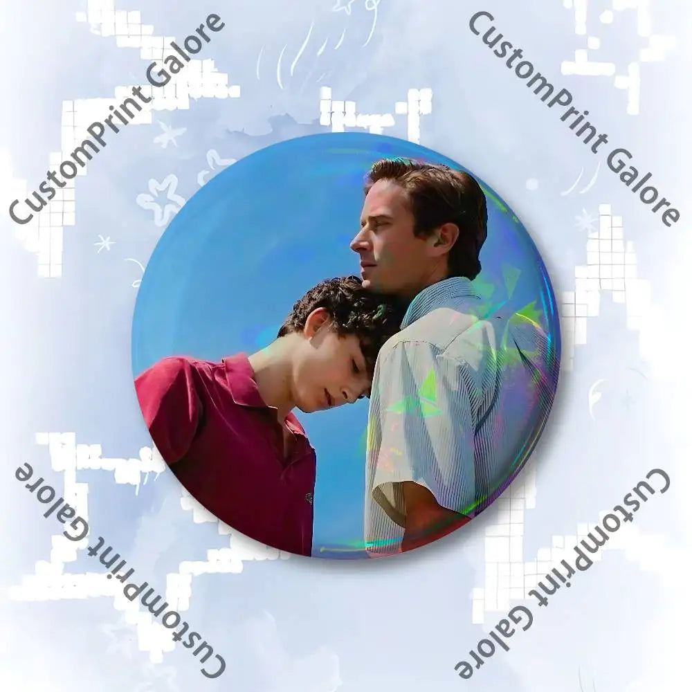 C-Call me by your name Customizable Badge Tinplate Brooch Laser Film Lapel Pin for Decoration Party Small Gifts