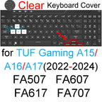 Keyboard Cover for ASUS TUF Gaming A15 A16 A17 A18 F15 F16 F17 FX507 FX607 FA608 FA808 FX608 Silicone Protector Skin Case 15 16