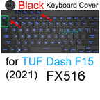 Keyboard Cover for ASUS TUF Gaming A15 A16 A17 A18 F15 F16 F17 FX507 FX607 FA608 FA808 FX608 Silicone Protector Skin Case 15 16