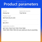 WC7525 Drum Unit,for Fuji Xerox WF 7525 7530 7535 7545 7556 7830 7835 7835 7845 7855 Kit core selenium drum assembly Printer