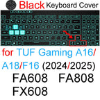 Keyboard Cover for ASUS TUF Gaming A15 A16 A17 A18 F15 F16 F17 FX507 FX607 FA608 FA808 FX608 Silicone Protector Skin Case 15 16