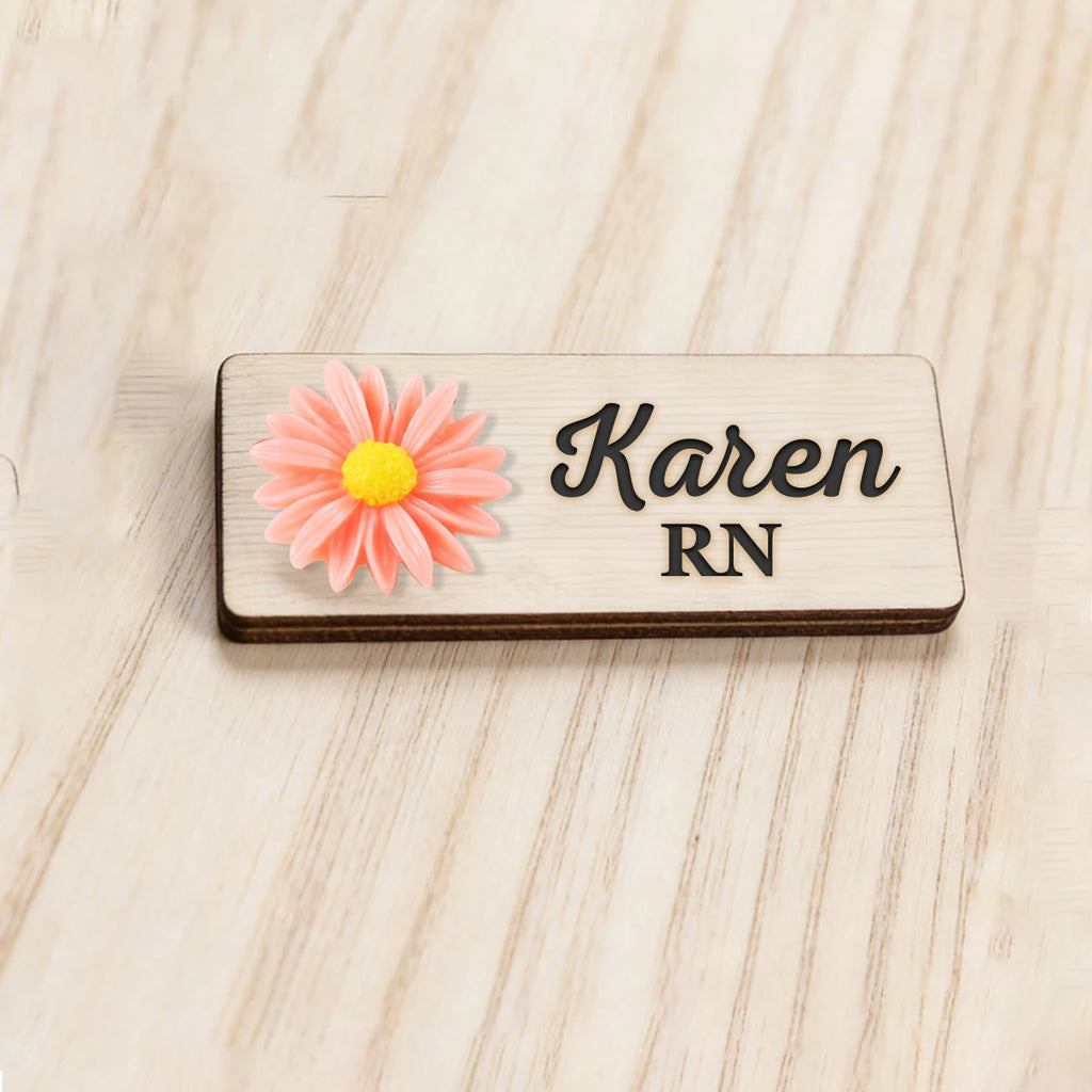 Personalized 3D Chrysanthemum Wooden Name Tag Badge with Magnetic or Pin Backing, Daisy Flower Nurse Teacher Doctor Name Tag,