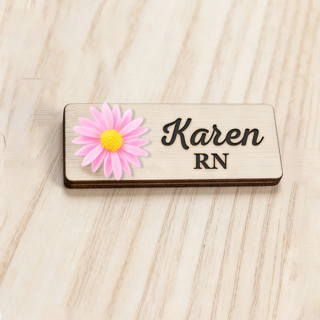 Personalized 3D Chrysanthemum Wooden Name Tag Badge with Magnetic or Pin Backing, Daisy Flower Nurse Teacher Doctor Name Tag,