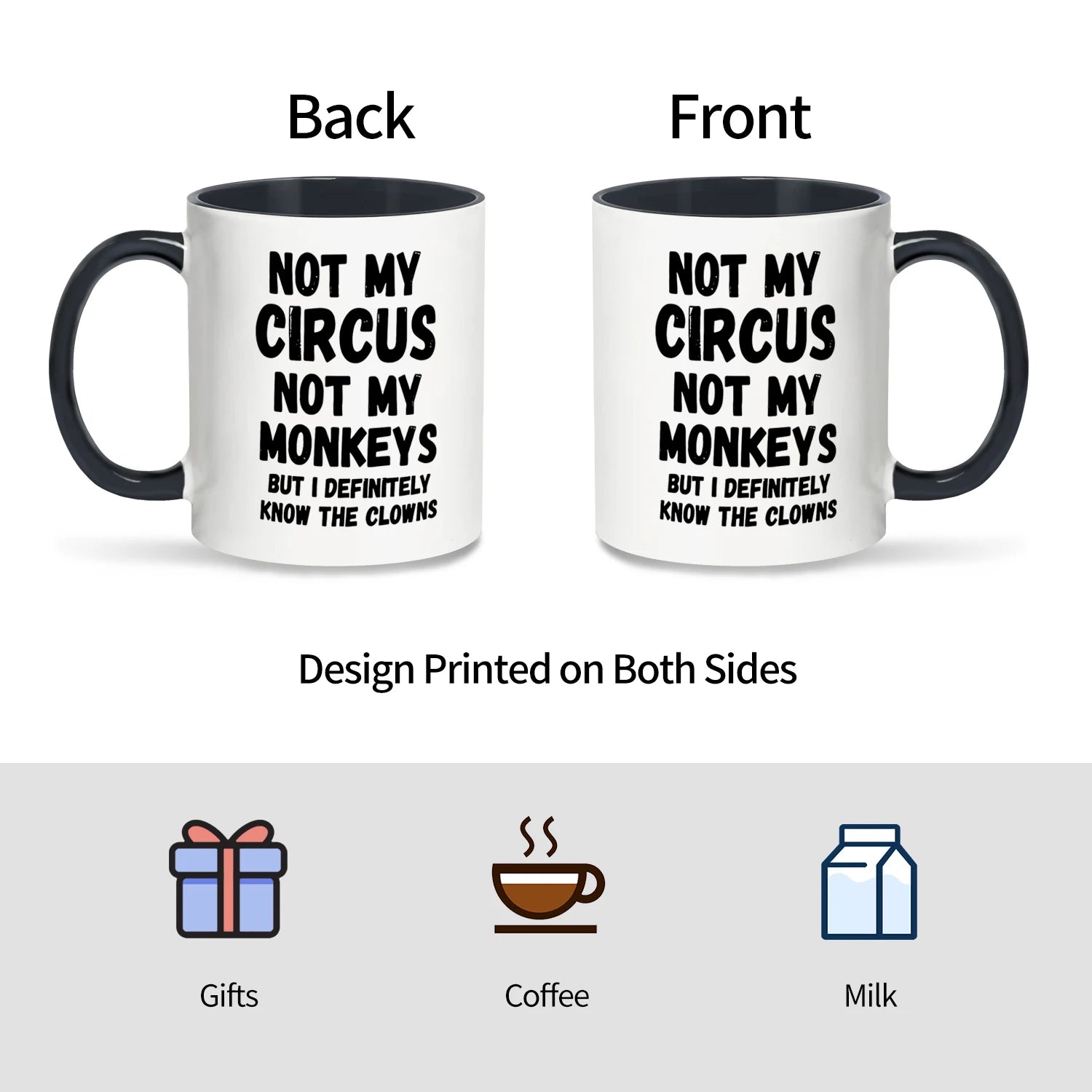 1pc, Not My Circus Not My Monkeys Coffee Mug- Funny, Sarcastic, Motivational, Inspirational birthday gifts for friends,11oz