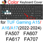 Keyboard Cover for ASUS TUF Gaming A15 A16 A17 A18 F15 F16 F17 FX507 FX607 FA608 FA808 FX608 Silicone Protector Skin Case 15 16